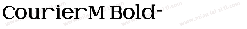 CourierM Bold字体转换